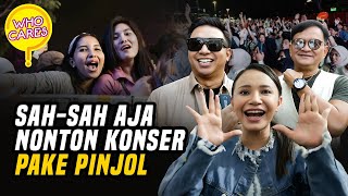 ANAK MUDA JAMAN SEKARANG PAKE PINJOL UNTUK NONTON KONSER? | KATA MEREKA