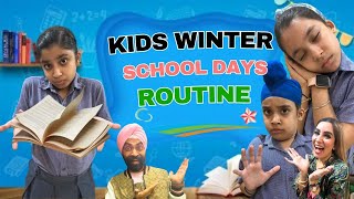 Kids Winter - School Days Routine | RS 1313 VLOGS | Ramneek Singh 1313