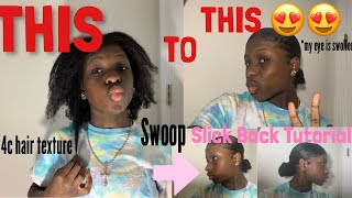 *very detailed* SWOOP SLICK BACK PONYTAIL ON NATURAL SHORT 4C HAIR Tutorial!! || LifeAsDana