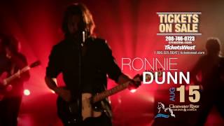 Clearwater River Casino - "Ronnie Dunn"