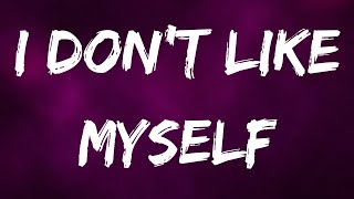 Imagine Dragons - I Don't Like Myself (Lyrics)