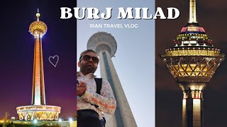 Best View of Tehran City from Milad Tower (IRAN TOUR) Tehran Travel Vlog | Iran Travel By Road