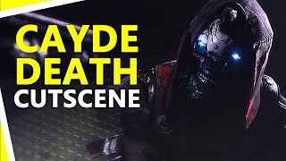 Destiny 2 Forsaken Cayde Death Cutscene