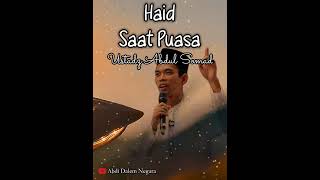 Haid Saat Puasa | Ustadz Abdul Somad