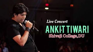 Ankit Tiwari Live || Madari The Band || Vibrations’2023 || Shivaji College || Delhi University