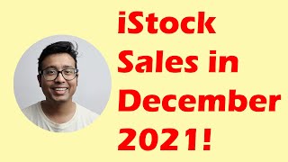 iStock Earnings and best Sellers January (December 21) !!