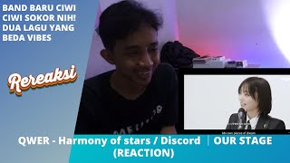 QWER - Harmony of stars / Discord ｜OUR STAGE(REACTION)