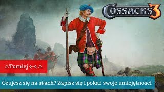 ⚔️ Kozacy 3 - [GP] #2 vs [1S] #4, czyli Mistrzostwa Świata Cossacks 3 - dzień 5 ⚔️