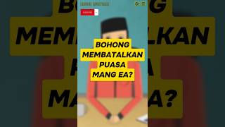 Bohong membatalkan puasa? #shorts #islam #anime #vtuber