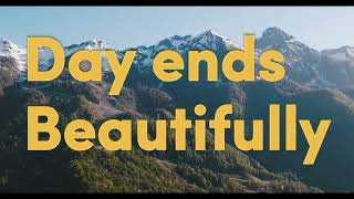 Day ends Beautifully ( lyrics video )