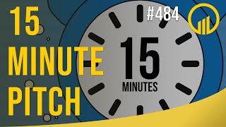 15 Minute Pitch - Sales Influence Podcast - SIP 484