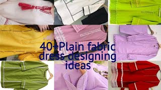 Plain suit designing ideas with laces|| Simple/ Plain fabric dress designs for summer 2024