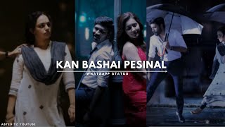 Kan bashai pesinal whatsapp status - Megham karukatha song - Love song whatsapp status -   #dhanush