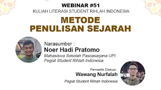 WEBINAR #51 | Metode Penulisan Sejarah