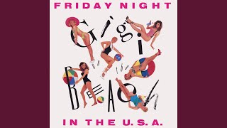 Friday Night In the U.S.A. (12" Single Mix)