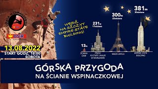 Górska przygoda na Ścianie Wspinaczkowej OSiR - sobota 13.08.2022 - zaproszenie