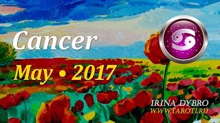 Cancer, May 2017, monthly Tarot forecast