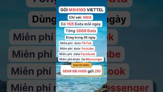 Đăng Ký Gói Cước MXH100 Viettel #trend #xuhuong #4gviettel