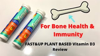 FAST&UP PLANT BASED Vitamin D3 Review | 100% Plant based Vitamin D3 for Bone Health and Immunity