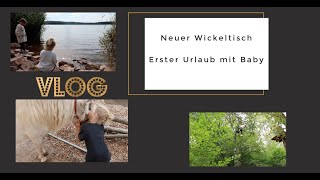 Vlog I Neuer Wickeltisch & Babykleidung I Erster Urlaub mit Baby I Großfamilienalltag I Bea & Family