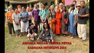 Ananda Nagar Tantra Piitha Sadhana Intensive 2024