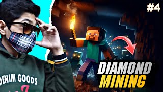 DIAMONDS Kaha hai ? Diamond Mining In My SURVIVAL SERIES • [ EP - 4 ]