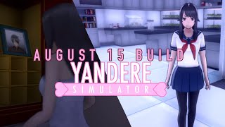 Yandere Simulator- August 15 Build Update!