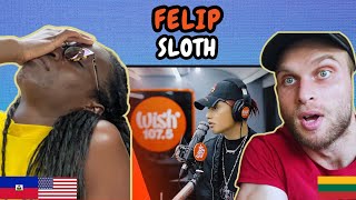 REACTION TO FELIP (SB19) - Sloth (Live on the Wish Bus 107.5) | FIRST TIME HEARING