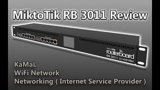 MikroTik Routerboard RB-3011 Review & Price