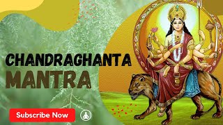 Chandraghanta Jaap Mantra 108 Times | Day 3 Navratri