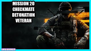 Call of Duty Black Ops 6 Mission 20 Checkmate Detonation Veteran Walkthrough