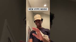 New hype song???