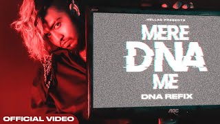 MERE DNA ME - HELLAC | DNA (refix)