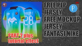 CARA MEMBUAT JERSEY FANTASI NIKE PART 2 JERSEY BELAKANG | FREE PLP