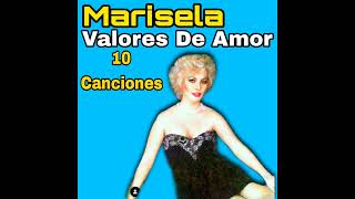 Marisela Valores De Amor]Álbum Completo