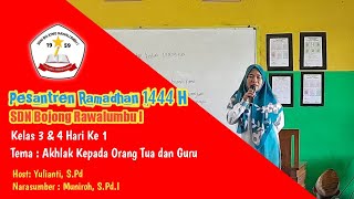 Pesantren Ramadhan SDN Bojong Rawalumbu I Hari Ke 1 Kelas 3 dan 4