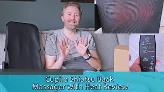 Cupilo Shiatsu Back Massager with Heat Review | Full Features, Benefits, and Unboxing!