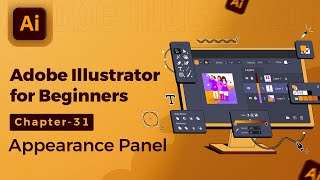 Adobe Illustrator Tutorial in Hindi/हिंदी - 31. Appearance Panel #illustratortutorialhindi