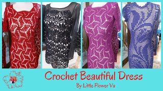 CROCHET BEAUTIFUL DRESS By Little Flower Handmade Va