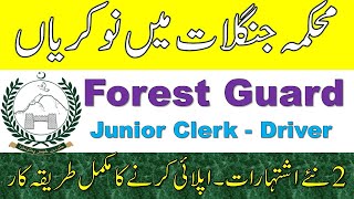 Forest Department Latest Jobs in Kpk | Forest Guard Government Kpk Jobs