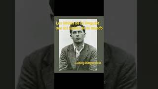 Frase de Ludwig Wittgenstein...