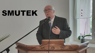 Smutek z Boga i smutek ze świata - Pastor Józef Kurzawa