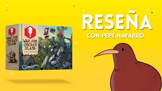 Reseña de War For Chicken Island  con Pepe Navarro