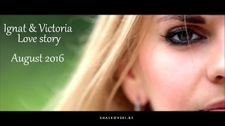 Lovestory Ignat & Victoria