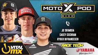 MotoXpod Show Ep 322 | Ft. Jo Shimoda, Ryder DiFrancesco, and Casey Cochran