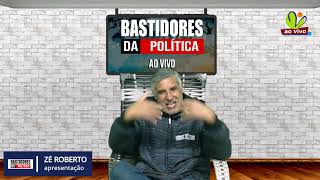 Bastidores da Política - 20/06/2023