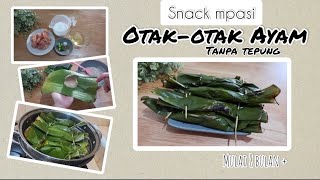 Otak-otak Ayam || Snack Mpasi || mulai 8 bulan +