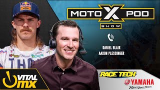 MotoXpod Show Ep334 | Ft. Aaron Plessinger and Daniel Blair