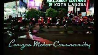 Story wa || langsa motor comunity || kota langsa