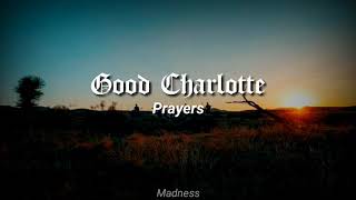 Good Charlotte - Prayers [Sub. Español]